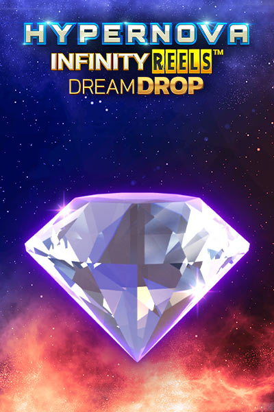 Hypernova Infinity Reels Dream Drop